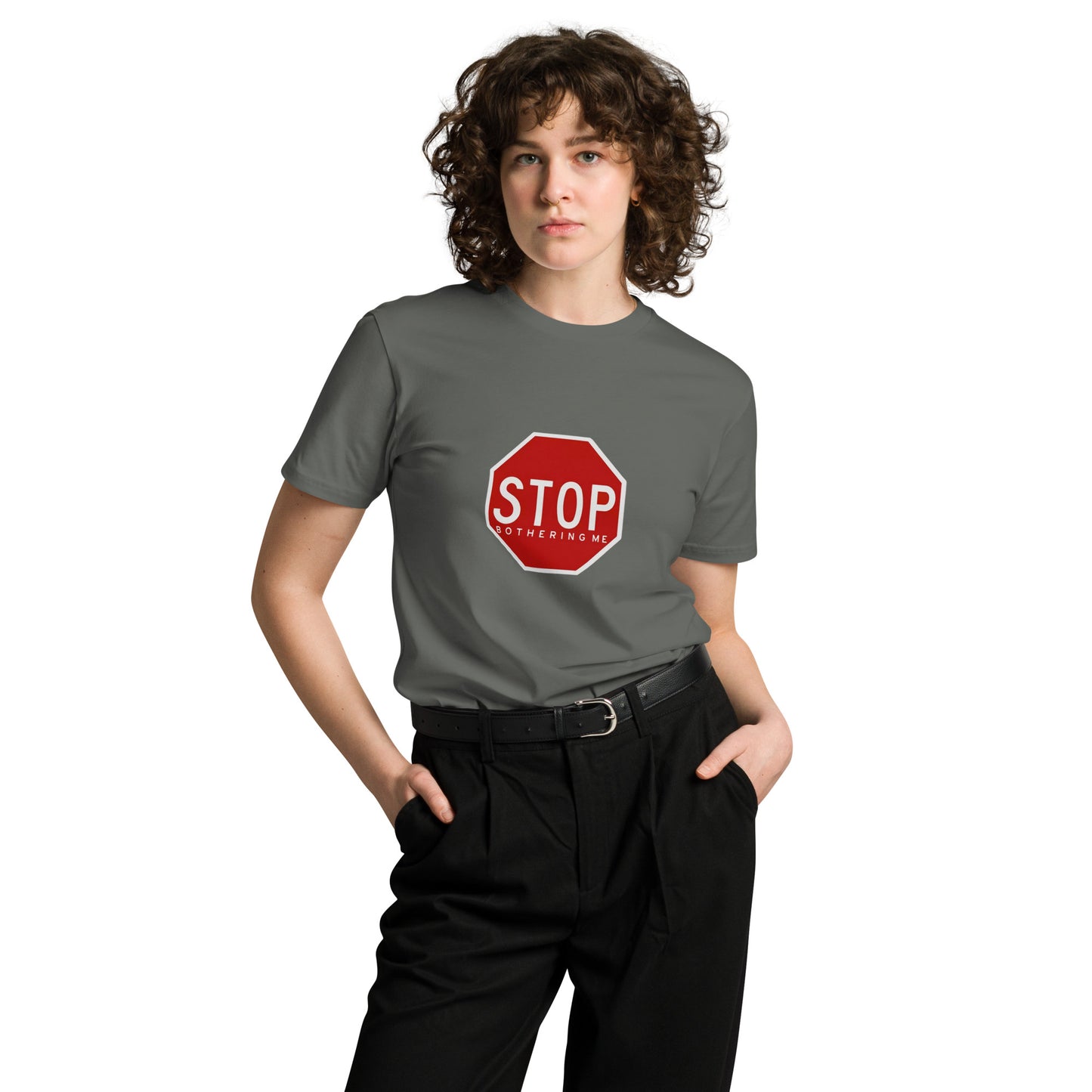 Unisex charcoal premium T-shirt with "STOP bothering me" graphic, made by wayward.biz, front view.