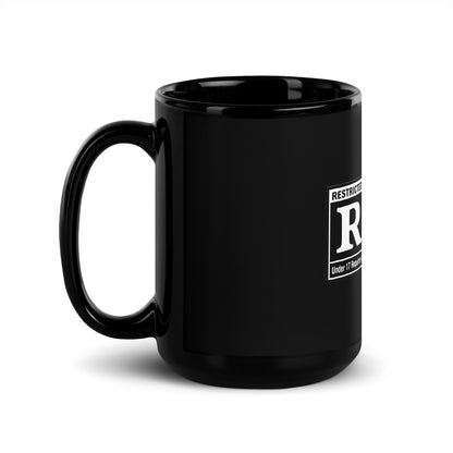 15 oz black glossy mug with handle on the left, featuring Rated R foul language and alcohol use design from wayward.biz.