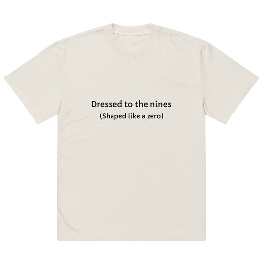 Mens oversized faded bone T-shirt with embroidered "Dressed to the nines" shaped like a zero, from wayward.biz.