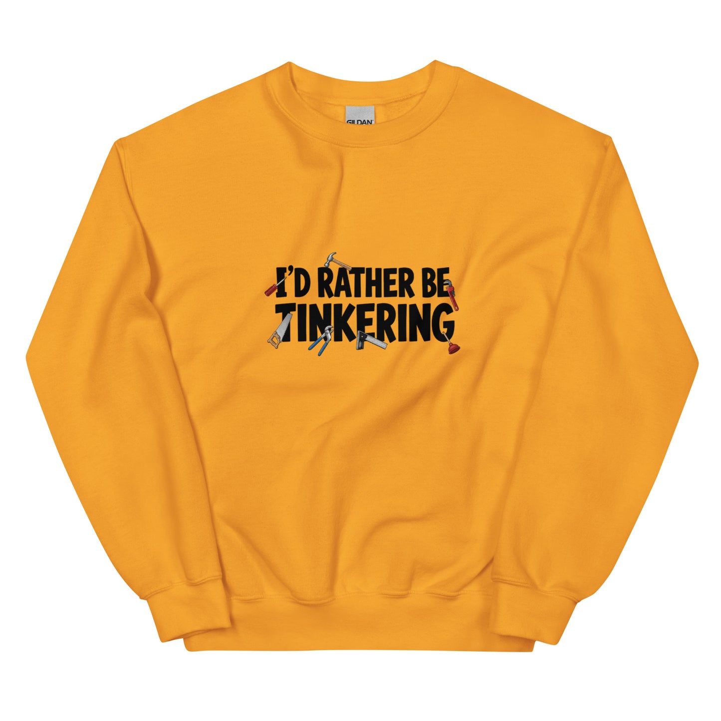 Unisex gold crew-neck sweatshirt with "I'd rather be tinkering" slogan, casual style, by wayward.biz.