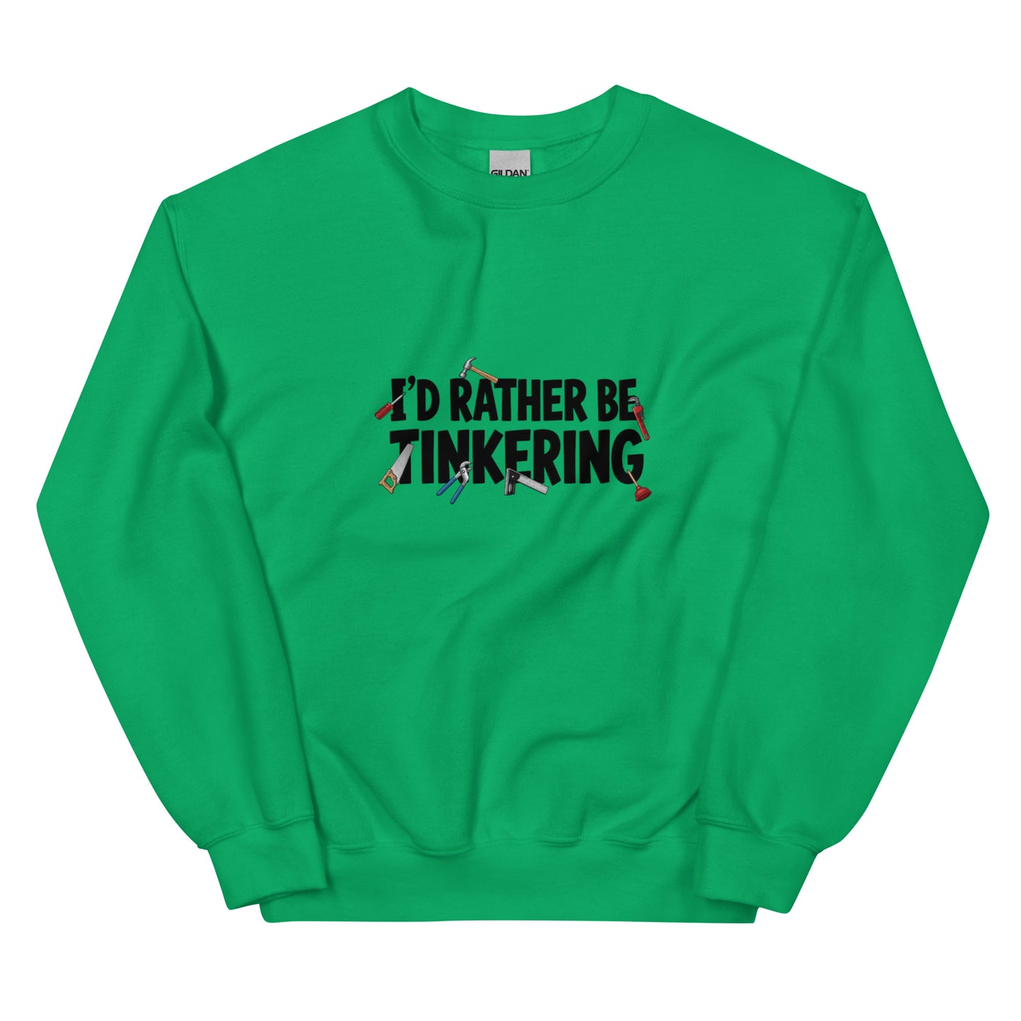 Unisex Irish green crew neck sweatshirt with "I'd rather be tinkering" slogan, casual and comfortable by wayward.biz.