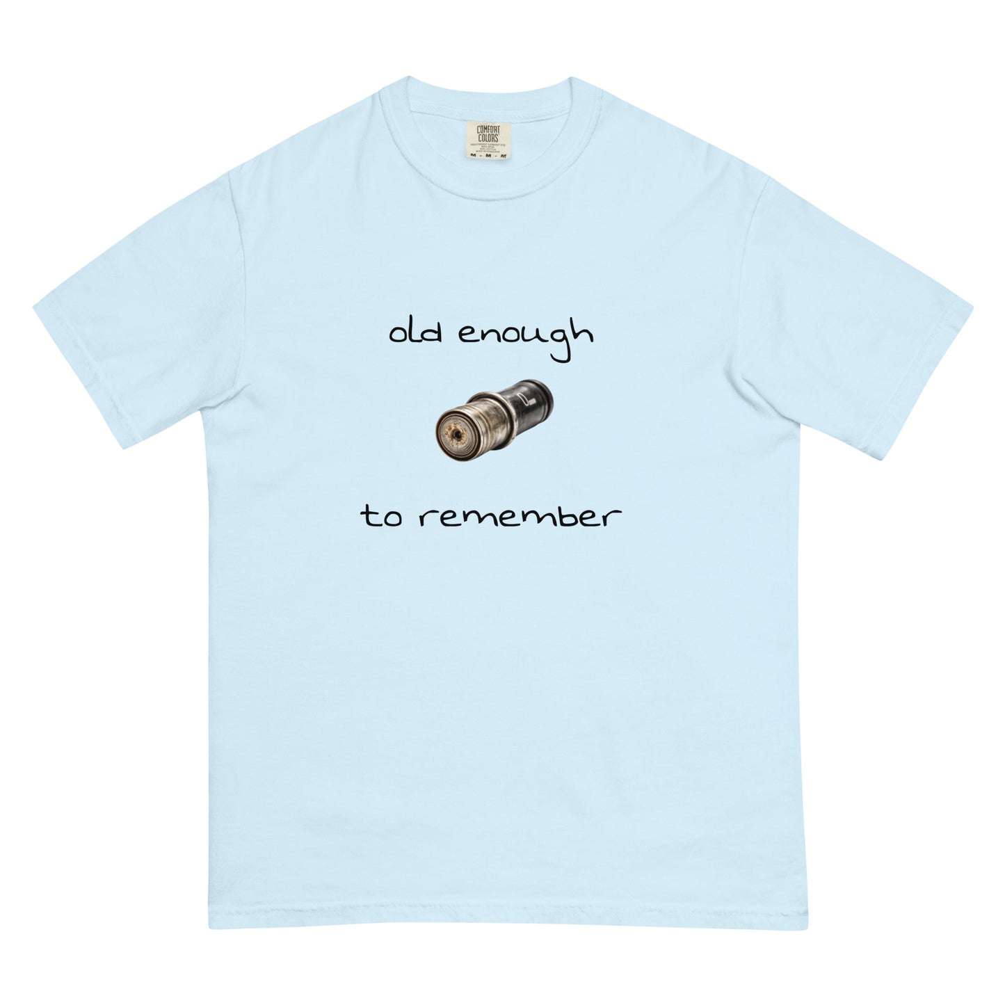 Unisex garment-dyed heavyweight chambray t-shirt with "Old enough to remember" print, by wayward.biz.