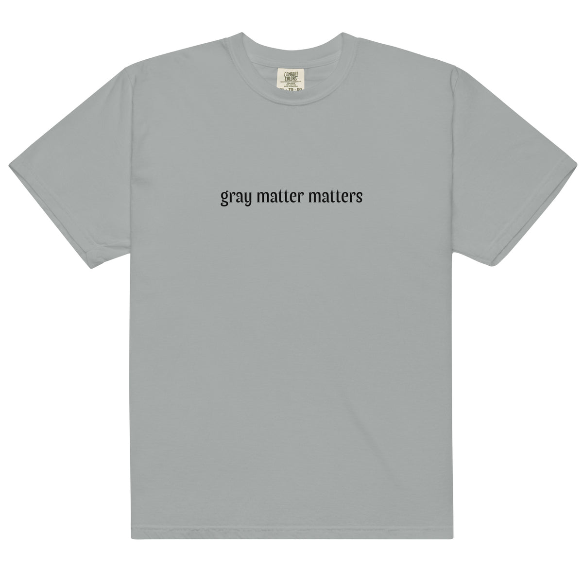 Unisex Gray Matter Matters heavyweight garment-dyed T-shirt in light gray, front view, soft fabric and casual style.