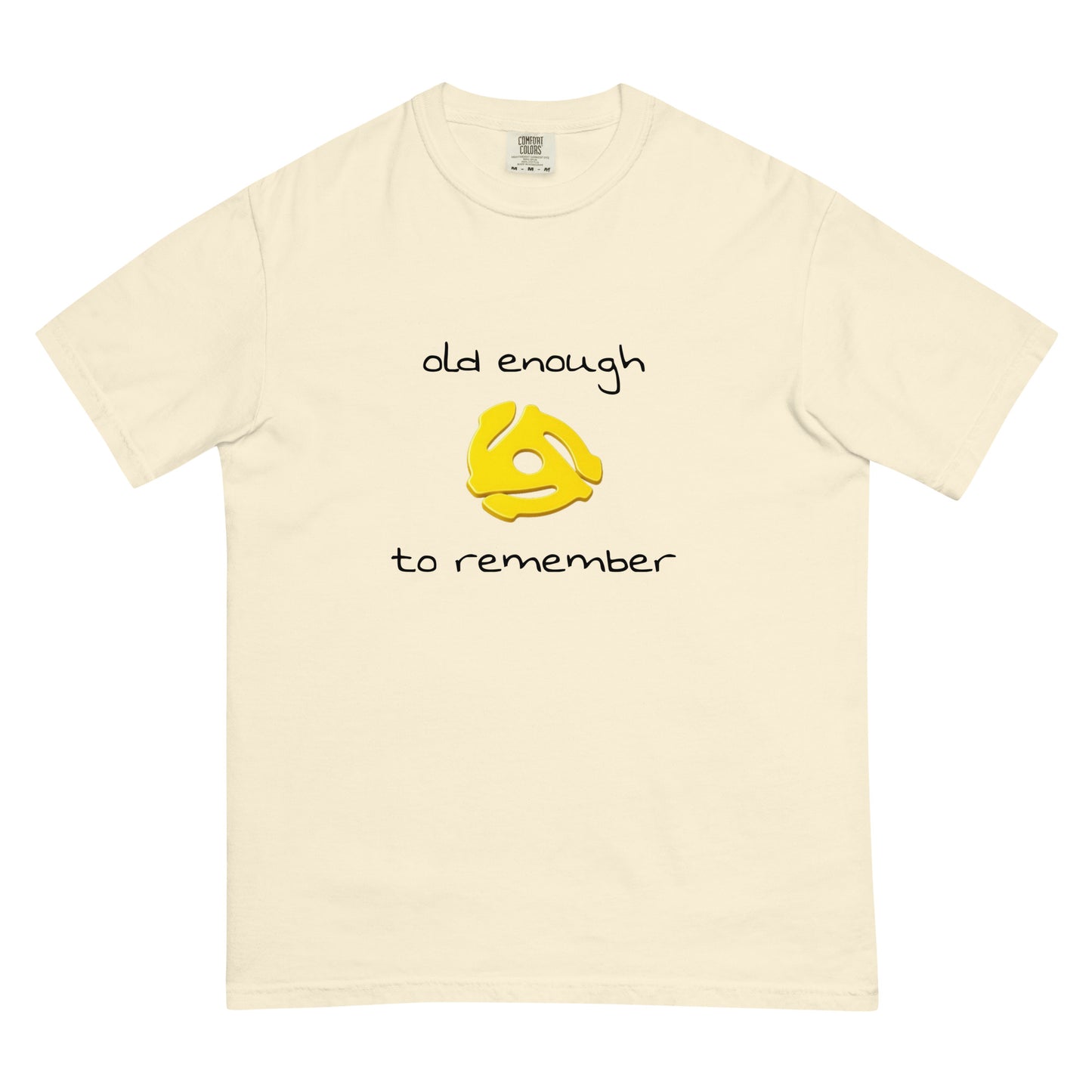 Unisex Wayward.biz T-shirt with "Old enough to remember" 45 record insert design, garment-dyed heavyweight cotton in ivory.