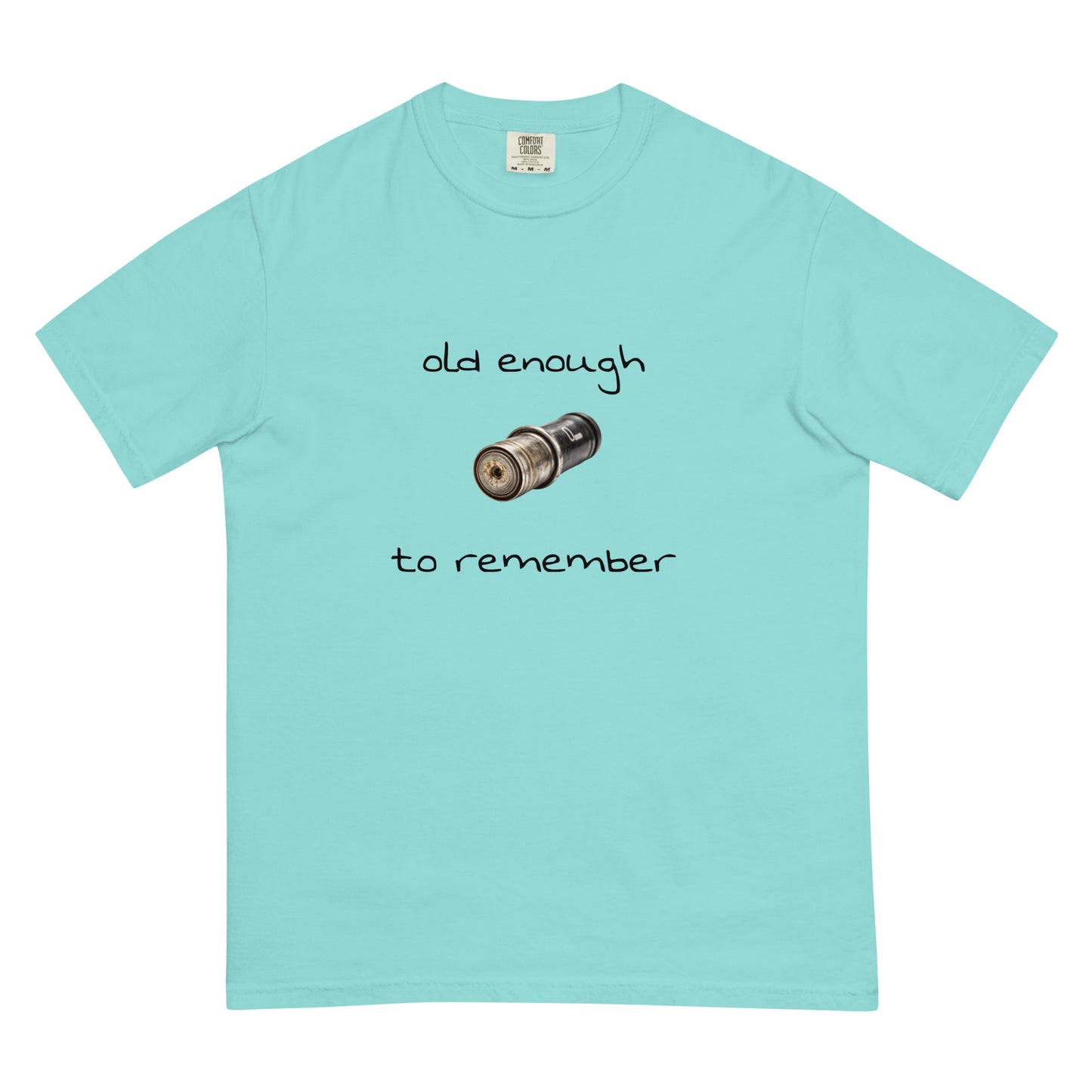 Unisex garment-dyed heavyweight lagoon blue T-shirt with "Old enough to remember" graphic, from wayward.biz.