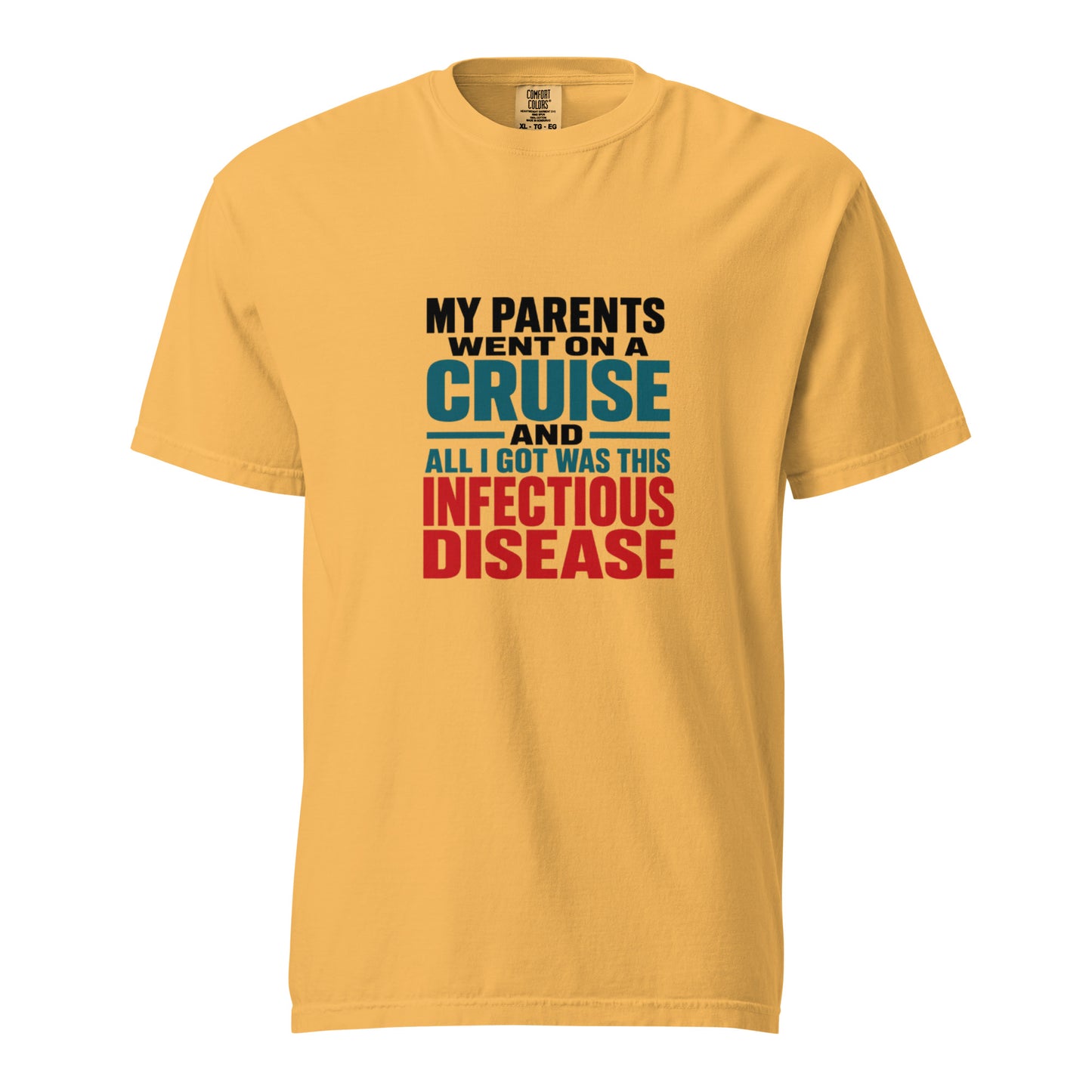 Unisex mustard heavy-weight T-shirt from wayward.biz with a humorous infectious disease print on the front.