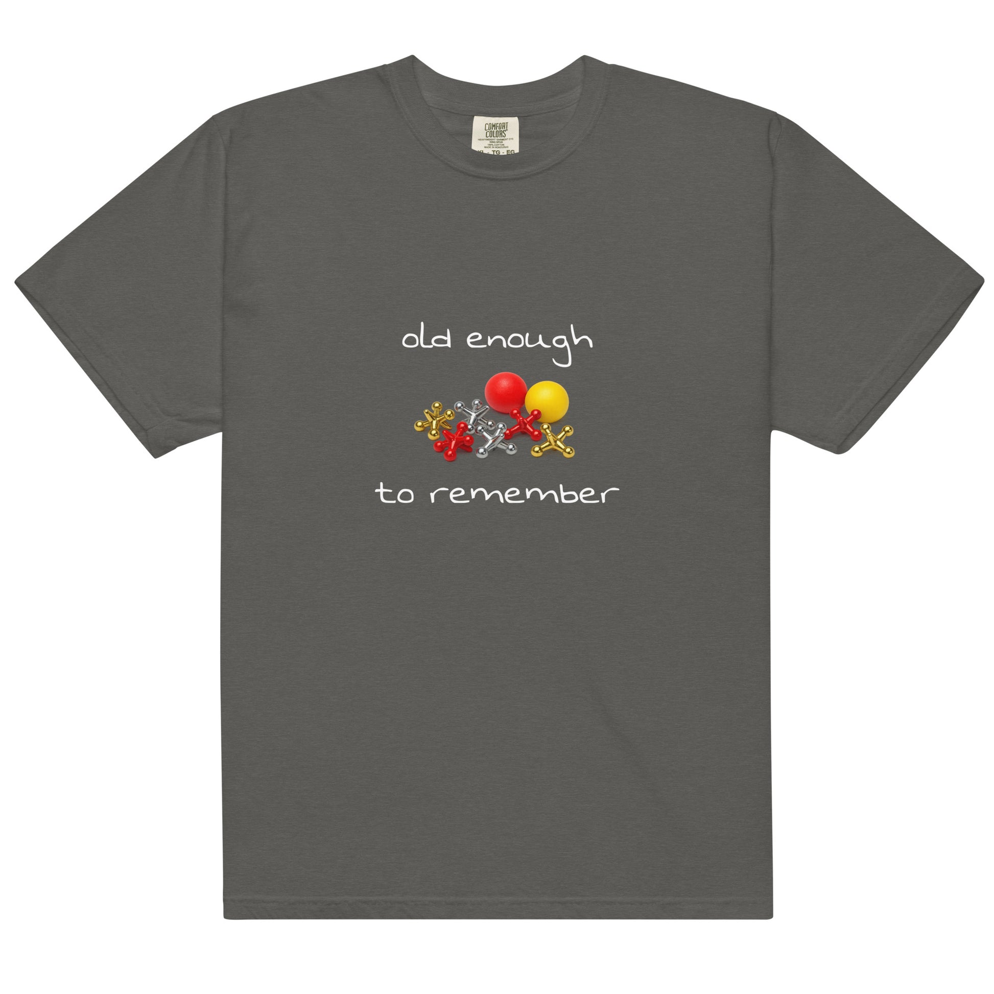 Unisex heavyweight garment-dyed T-shirt in pepper color with "Old enough to remember" design, from wayward.biz.
