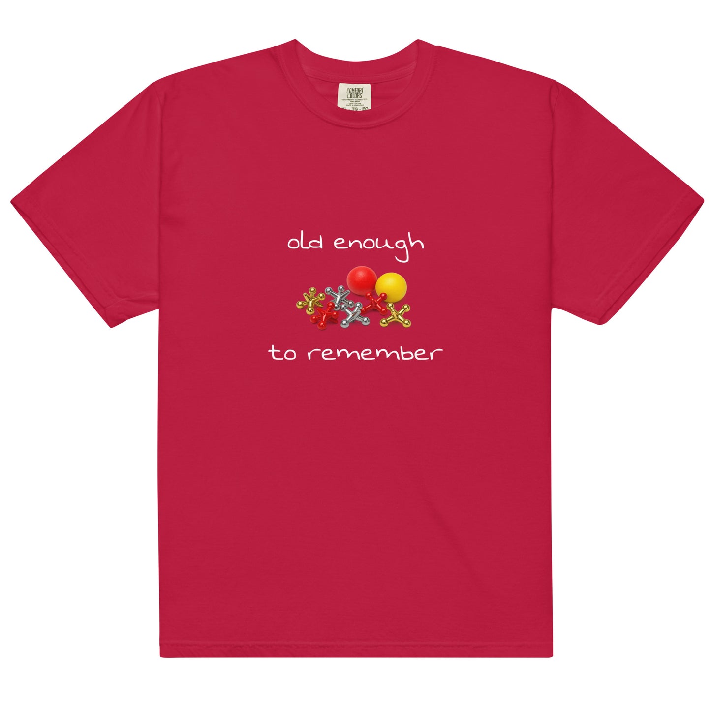 Unisex red heavy-weight garment-dyed T-shirt with "Old enough to remember" print, from Wayward.biz.