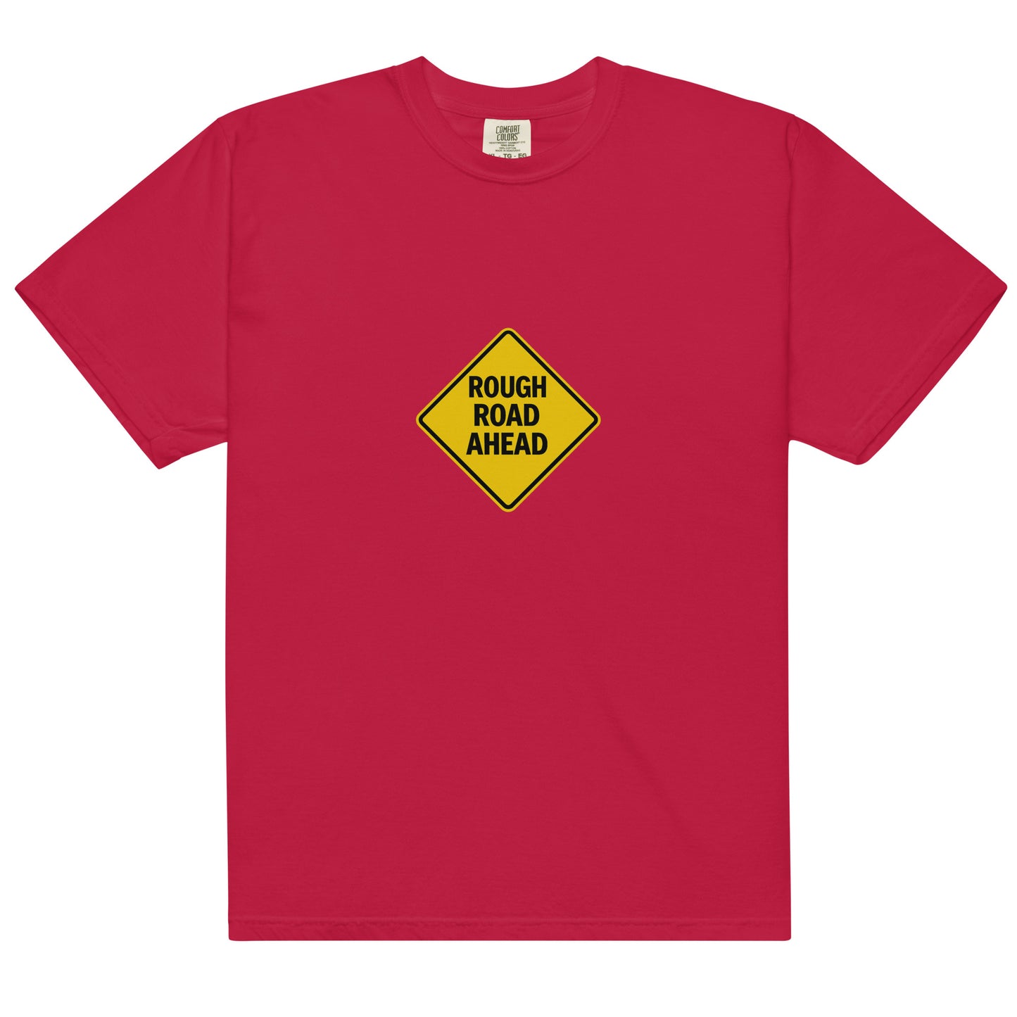 Unisex garment-dyed heavyweight red T-shirt with "Rough Road Ahead" graphic, casual wear from wayward.biz.