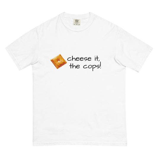White unisex garment-dyed heavyweight T-shirt featuring a "Cheese it, the cops!" graphic, from Wayward.biz.