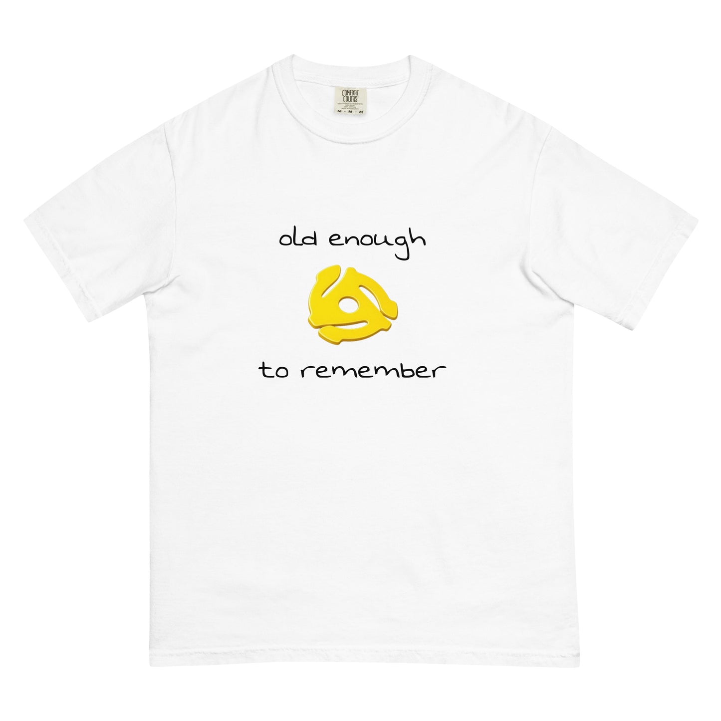 Unisex white heavyweight garment-dyed T-shirt featuring "Old enough to remember" 45 record insert design by wayward.biz.