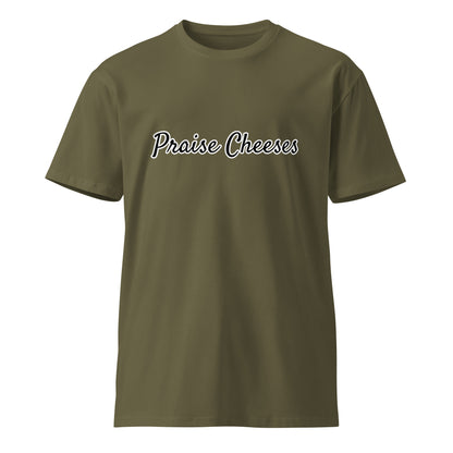 Unisex premium army green T-shirt from Praise Cheeses by wayward.biz, front view showing design and comfortable fit.