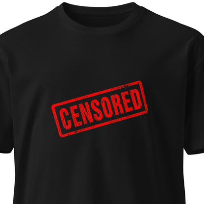 Black censored unisex premium T-shirt from wayward.biz with a front graphic, comfortable fit, and stylish design.