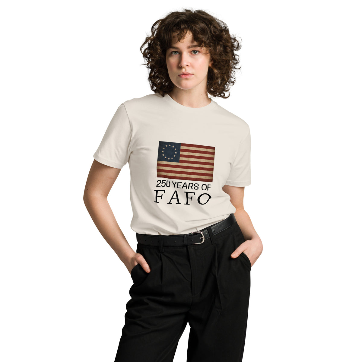 Unisex premium FAFO 250 Years T-shirt in bone color with front graphic, by wayward.biz.