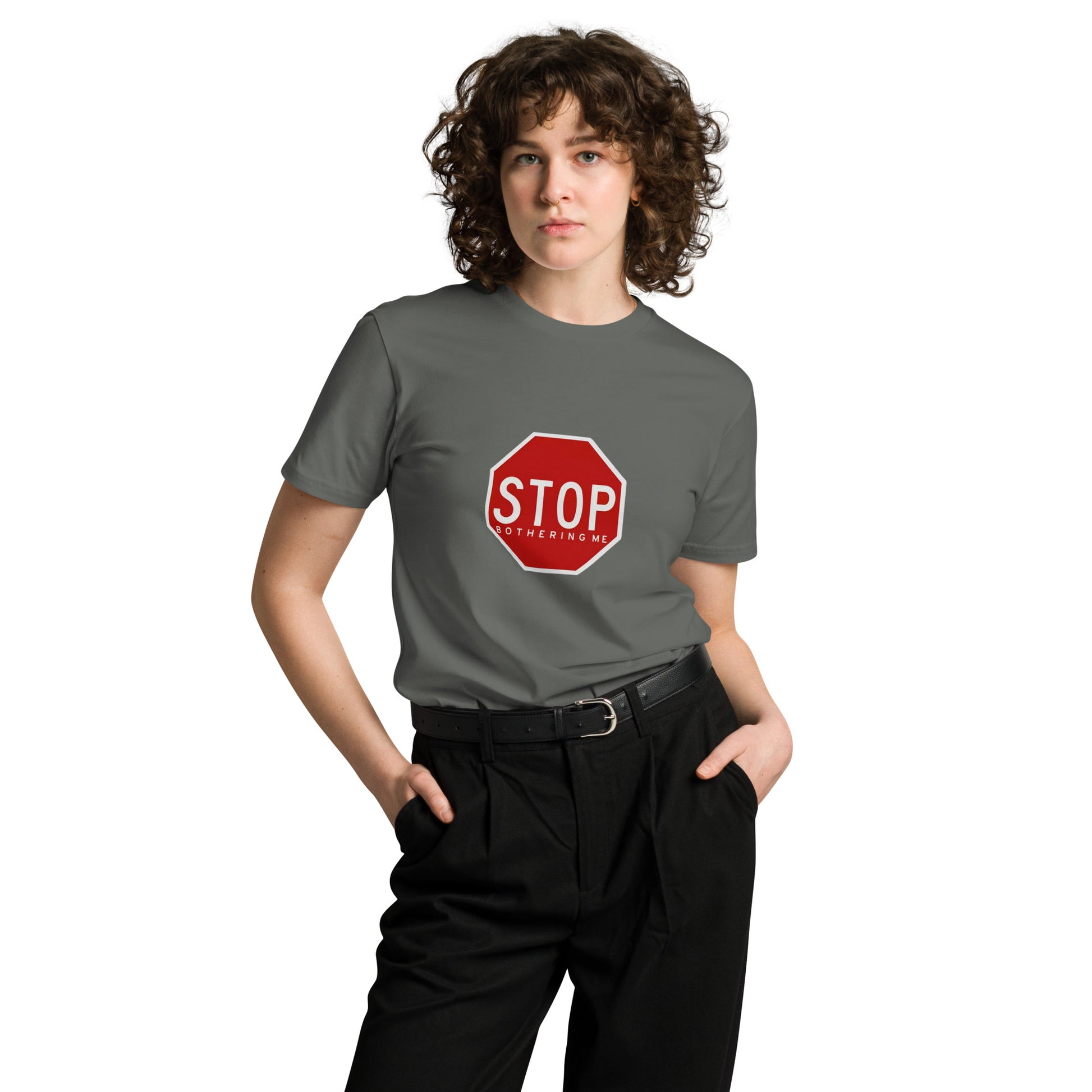 Unisex charcoal premium T-shirt with "STOP bothering me" graphic, made by wayward.biz, front view.