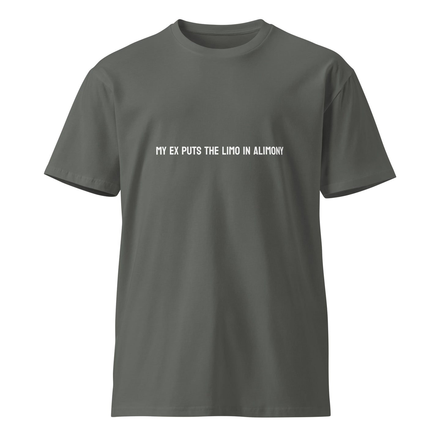 Unisex charcoal premium t-shirt with humorous "My ex puts the limo in alimony" graphic design by wayward.biz.