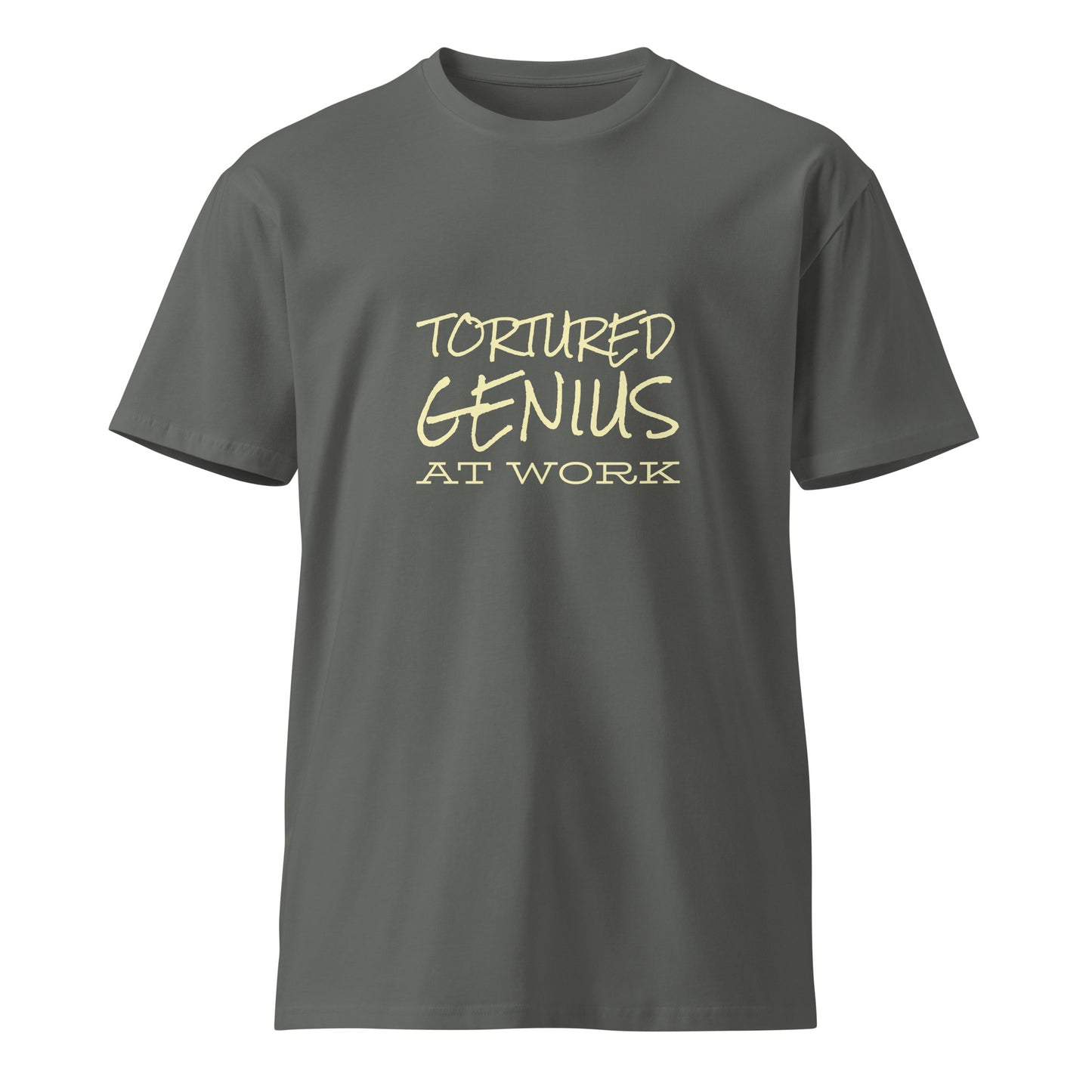 Unisex charcoal premium T-shirt featuring "Tortured Genius at Work" graphic design by wayward.biz.