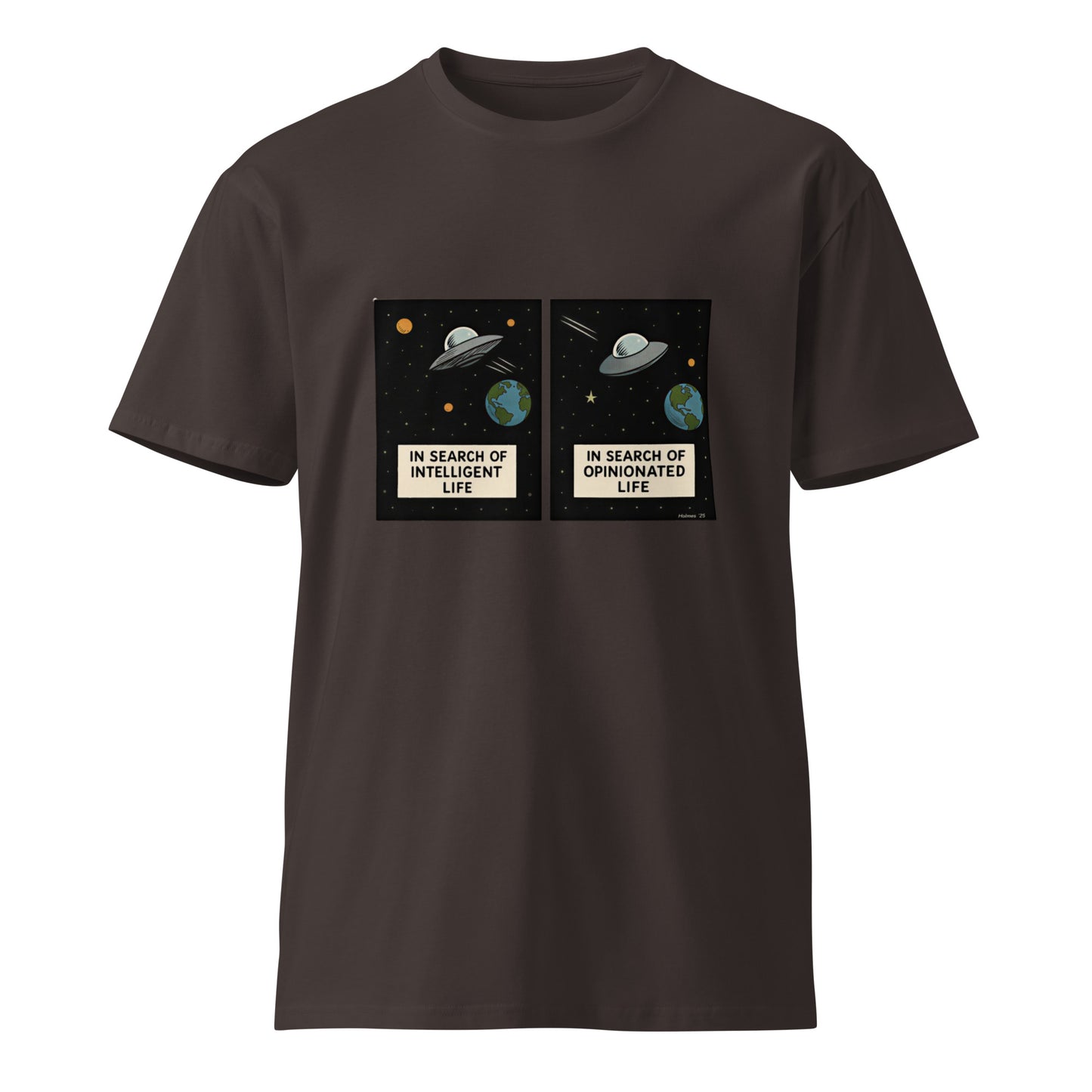 Unisex premium coal-colored T-shirt with "In Search of Intelligent / Opinionated Life" slogan, from wayward.biz.