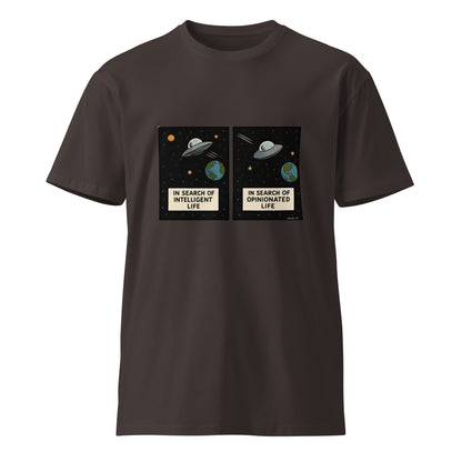 Unisex premium coal-colored T-shirt with "In Search of Intelligent / Opinionated Life" slogan, from wayward.biz.