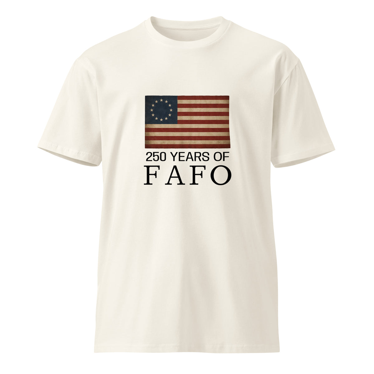 Unisex premium FAFO T-shirt in ecru with front design, made by wayward.biz. Comfortable casual wear with a modern style.