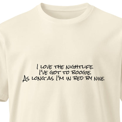 Light-colored unisex premium T-shirt from wayward.biz with "I Love the Nightlife" graphic on the front, casual and comfortable style.