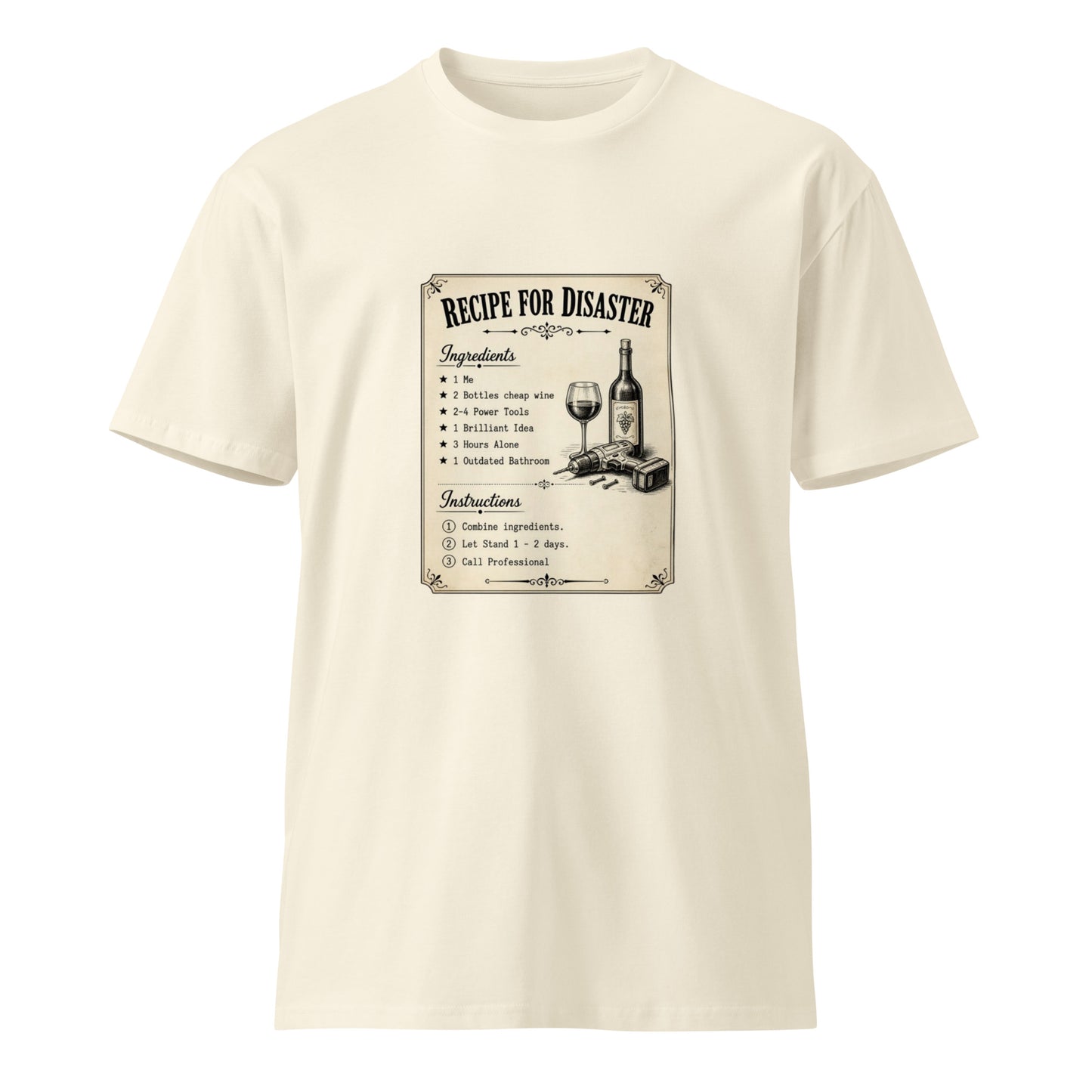 Unisex premium Recipe for Disaster T-shirt by wayward.biz, natural color, front view, soft fabric and stylish design.