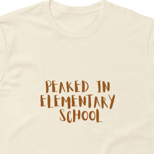 Unisex Peaked in Elementary School premium light t-shirt by wayward.biz, natural front view showing soft fabric and classic fit.