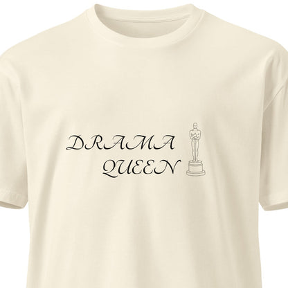 Unisex Drama Queen premium T-shirt by wayward.biz, natural color, front view, casual fit, soft fabric, stylish graphic design