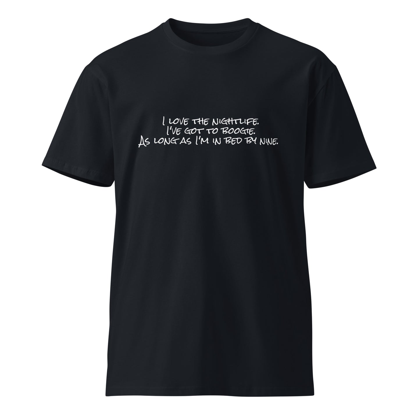 Unisex navy premium T-shirt from wayward.biz with "I love the nightlife" graphic front view, casual fit, and soft fabric.