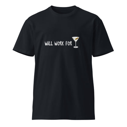 Unisex navy premium T-shirt with "Will Work for Martini" graphic from wayward.biz, front view, casual and stylish design.