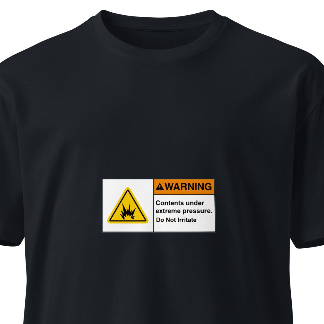 Unisex navy premium T-shirt from Wayward.biz featuring a front design with the text "Contents Under Pressure - Do Not Irritate".