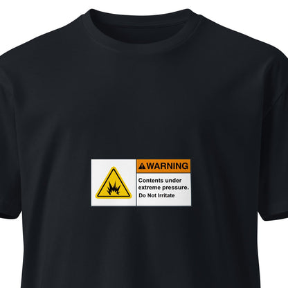 Unisex navy premium T-shirt from Wayward.biz featuring a front design with the text "Contents Under Pressure - Do Not Irritate".