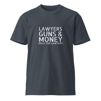 Unisex petrol blue T-shirt featuring the Lawyers Guns & Money design, premium quality from wayward.biz.