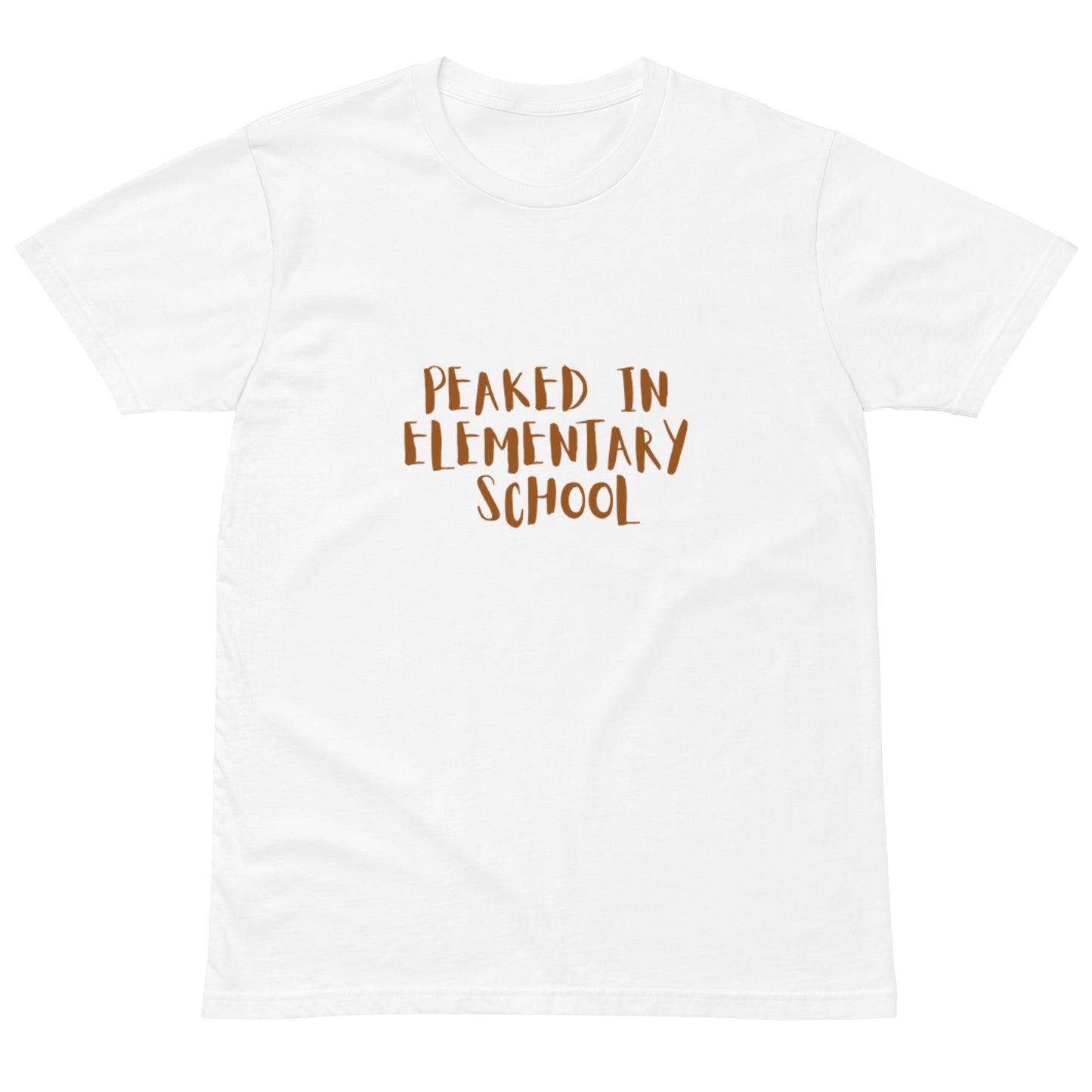 Unisex white premium T-shirt with "Peaked in Elementary School" graphic, casual fit, lightweight fabric, from wayward.biz.