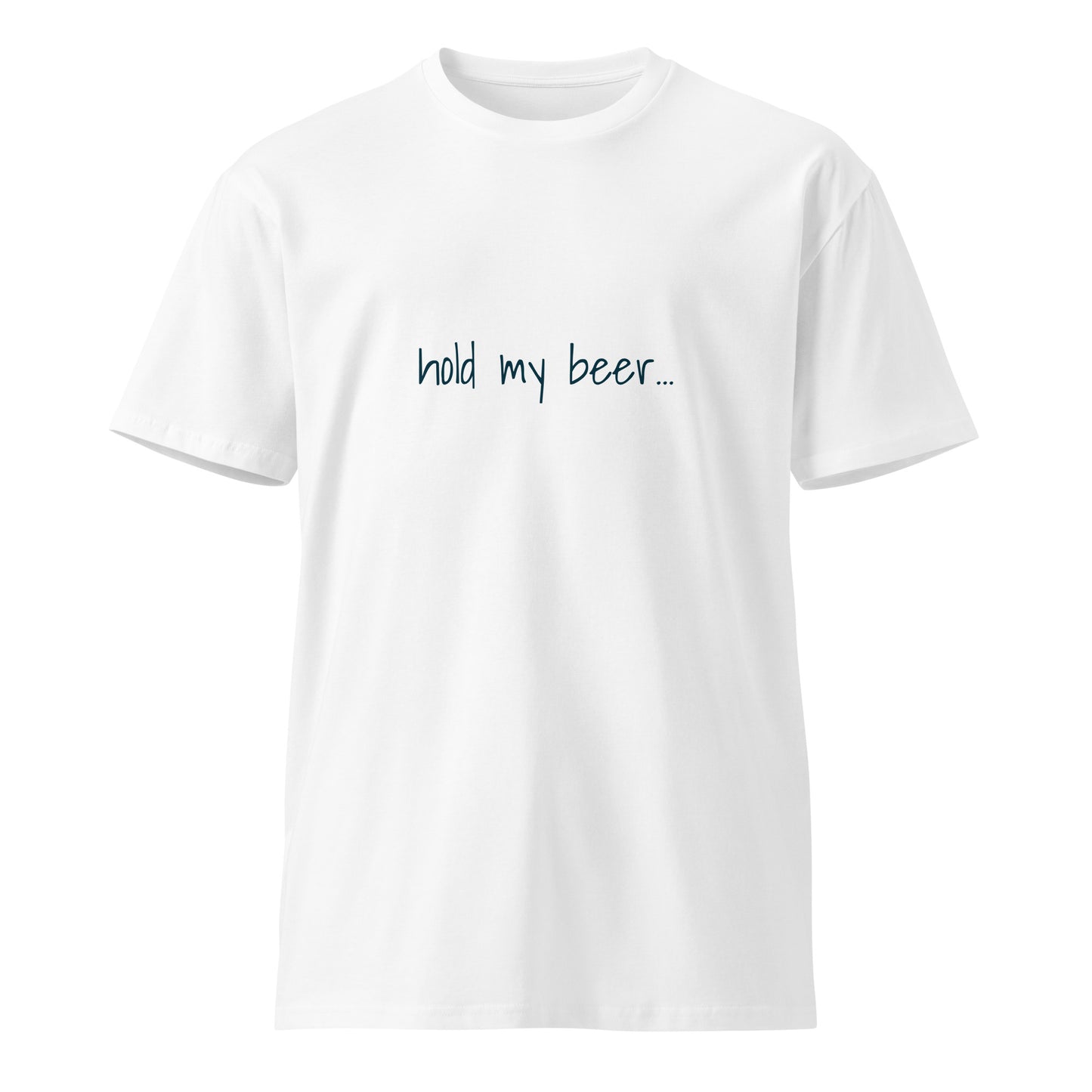 Unisex white premium T-shirt with "Hold My Beer" graphic design from Wayward.biz, front view.