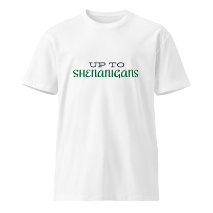 White unisex premium T-shirt featuring "Up To Shenanigans" graphic design from Wayward.biz, shown from the front.